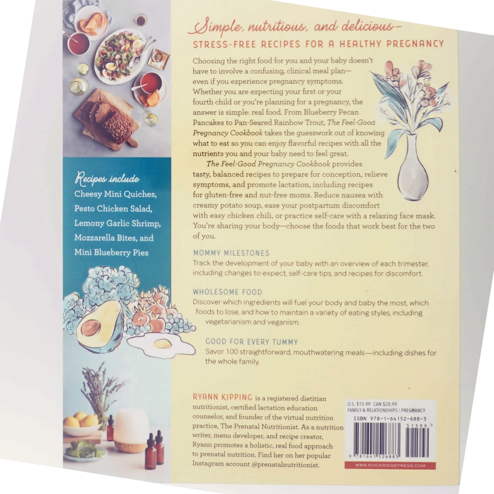 The Feel-Good Pregnancy Cookbook af Ryann Kipping (Bog)