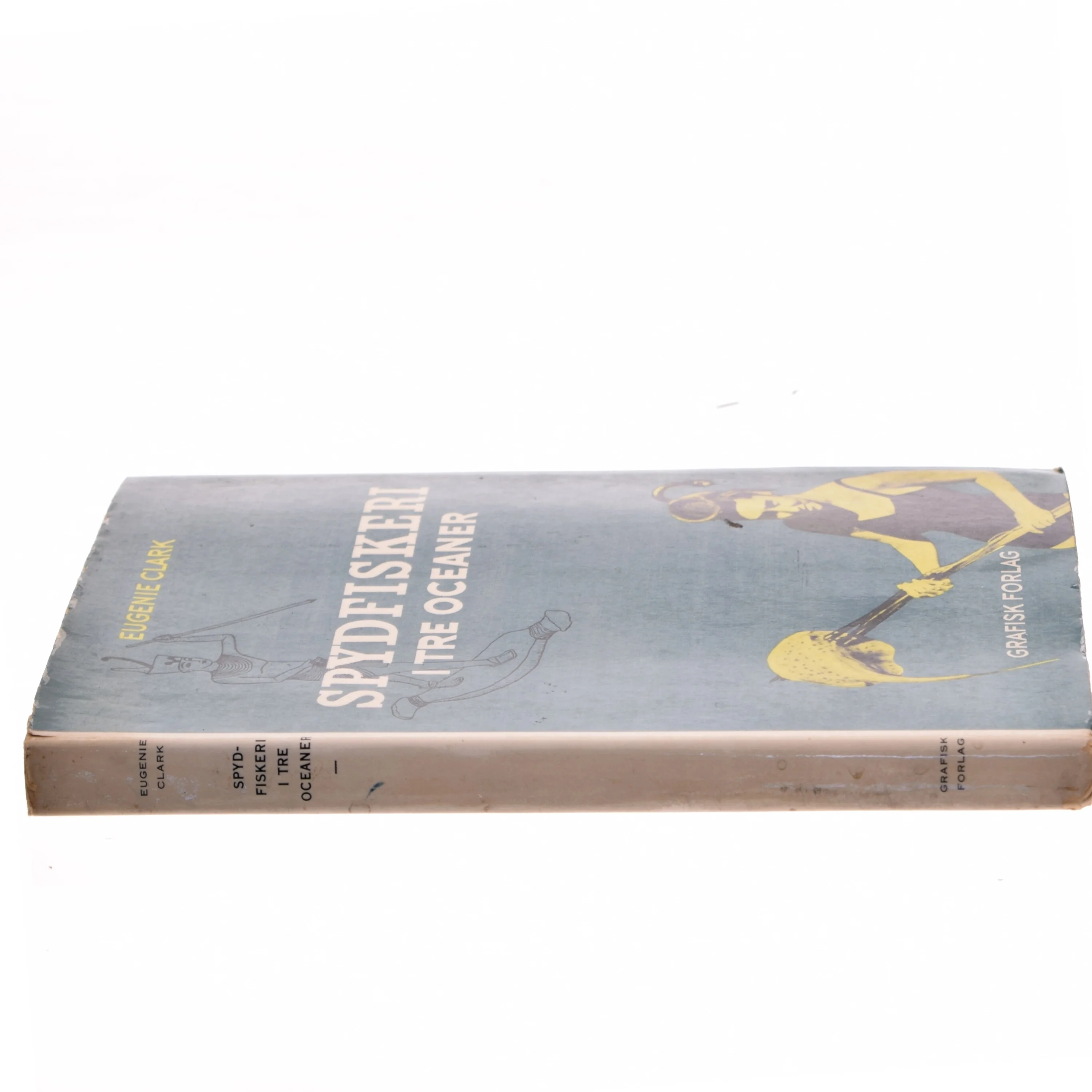 Spydfiskeri i tre oceaner af Eugenie Clark (Bog)