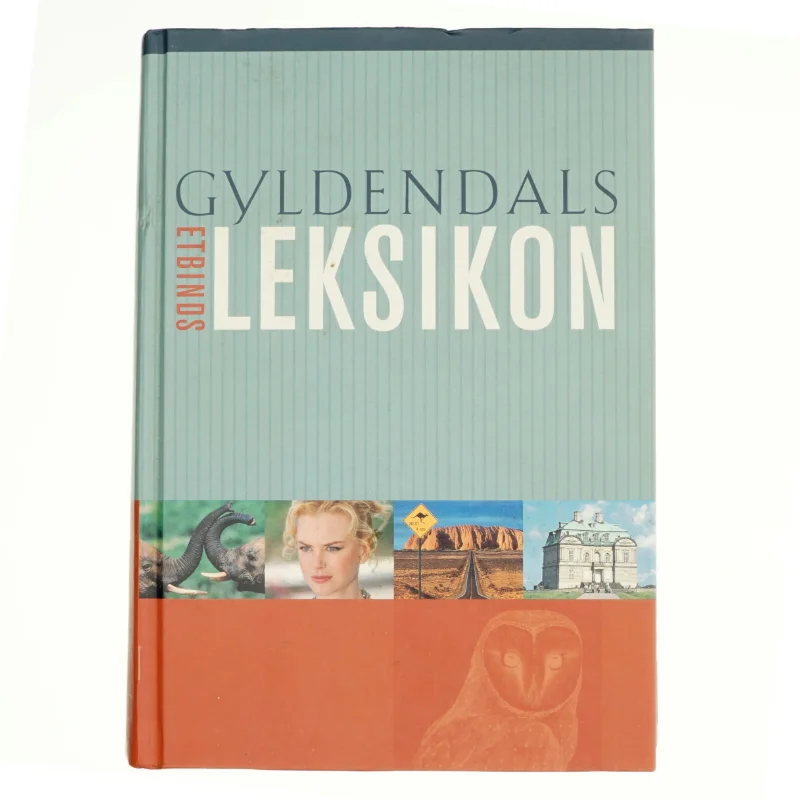 Gyldendals etbindsleksikon af Dorrit Löb, Lene Vistrup (Bog)