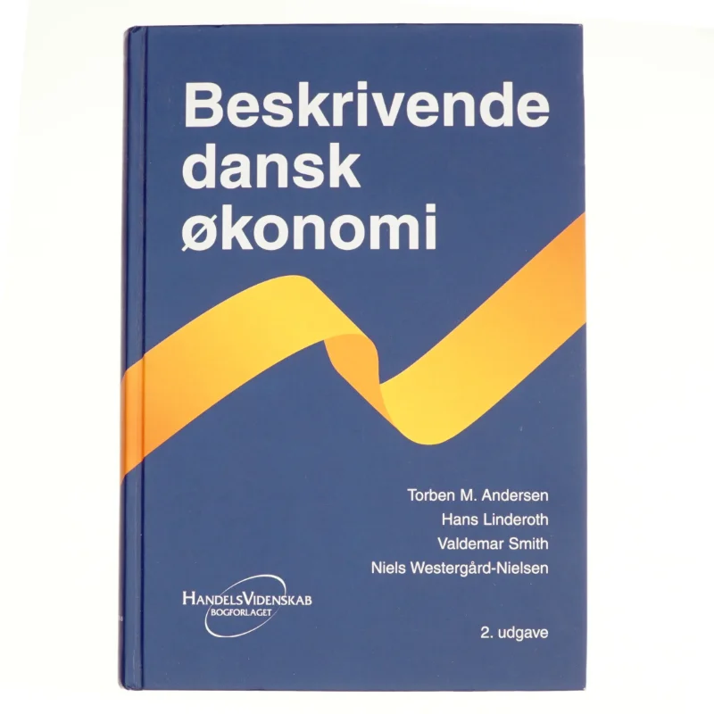 Beskrivende dansk økonomi af Torben M. Andersen (Bog)