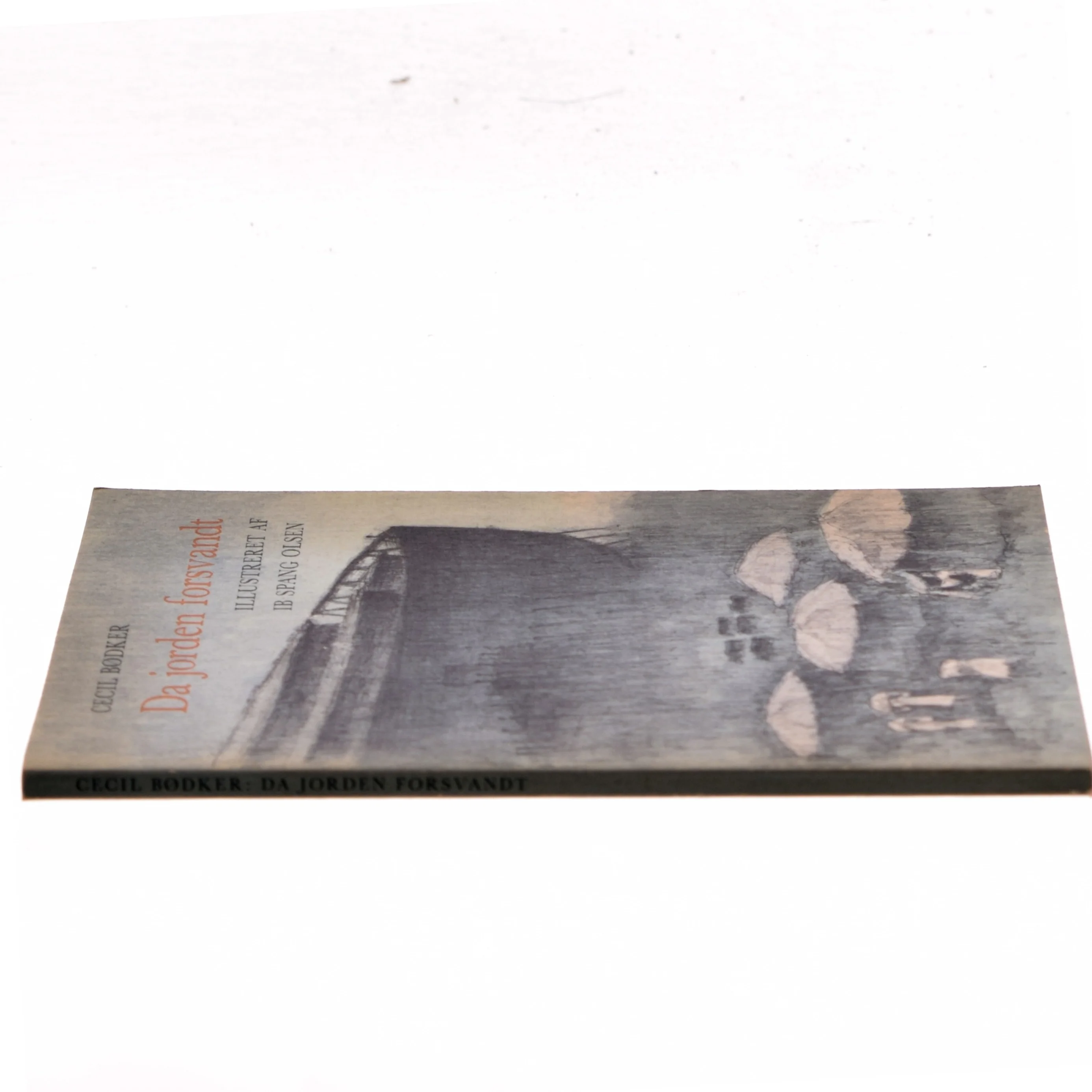 Da jorden forsvandt af Cecil Bødker (Bog)