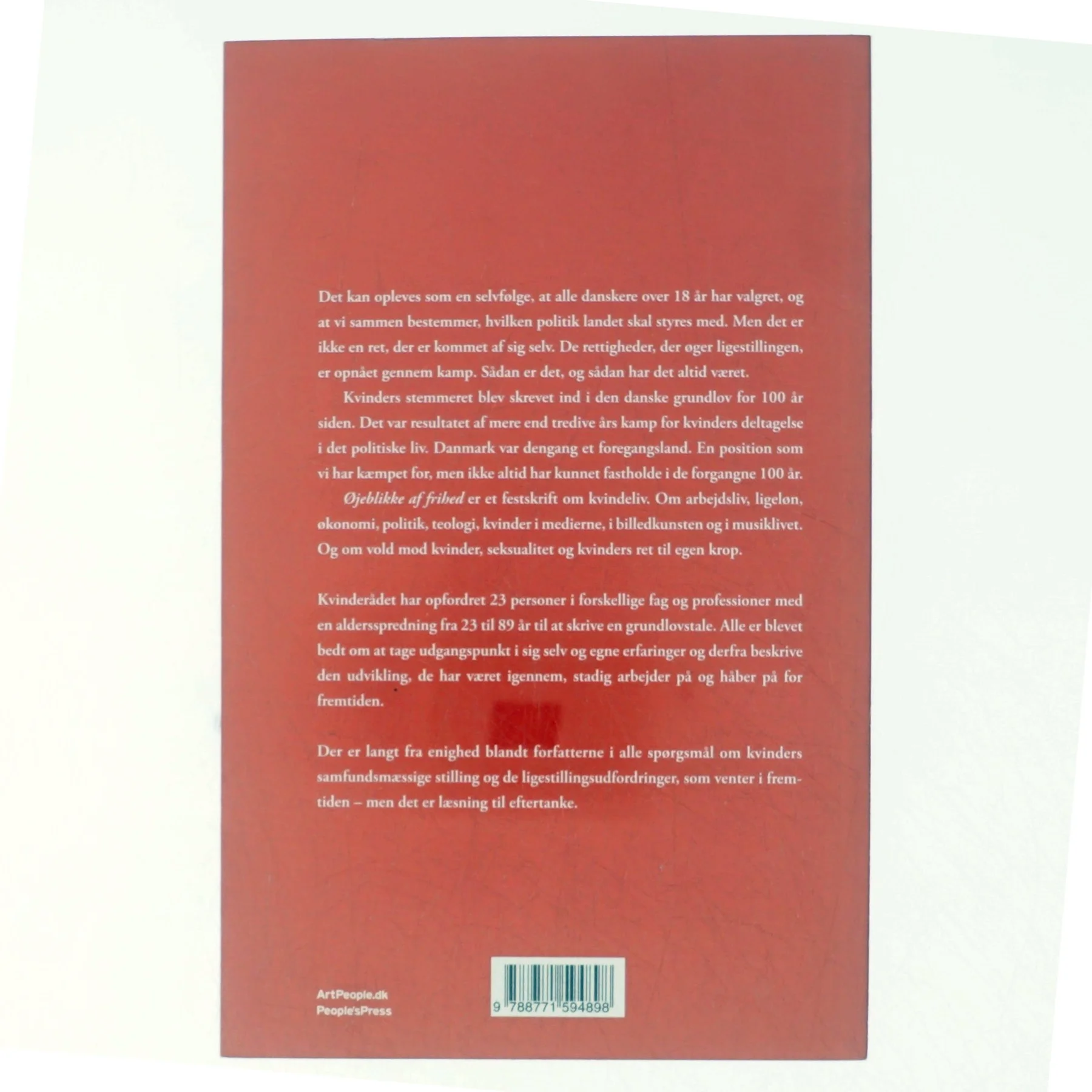 Øjeblikke af frihed: kvinderådets festskrift for 100 års valgret (Bog)