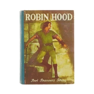 Robin Hood af Povl Branners Forlag (Bog)