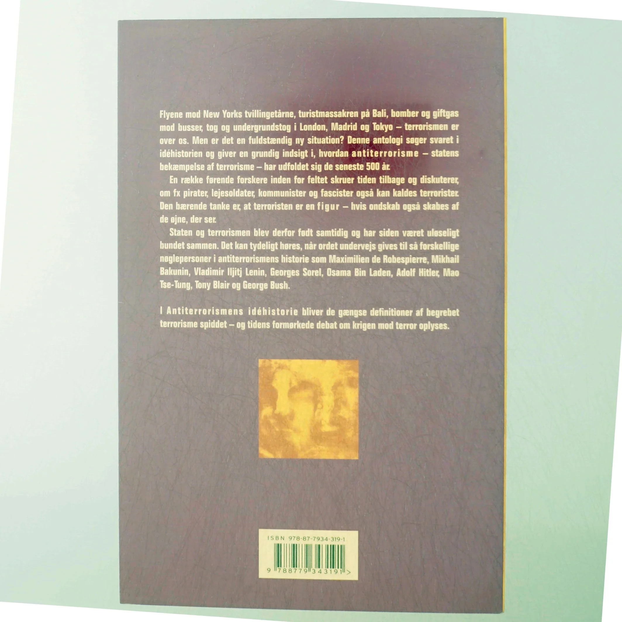 Antiterrorismens idéhistorie : stater og vold i 500 år (Bog)