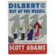 Dilbert and the way of the weasel af Scott Adams (Bog)