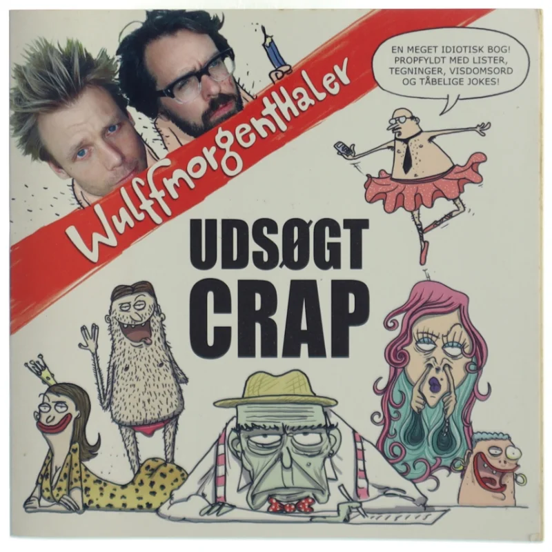Udsøgt crap af Mikael Wulff, Anders Morgenthaler (Bog)