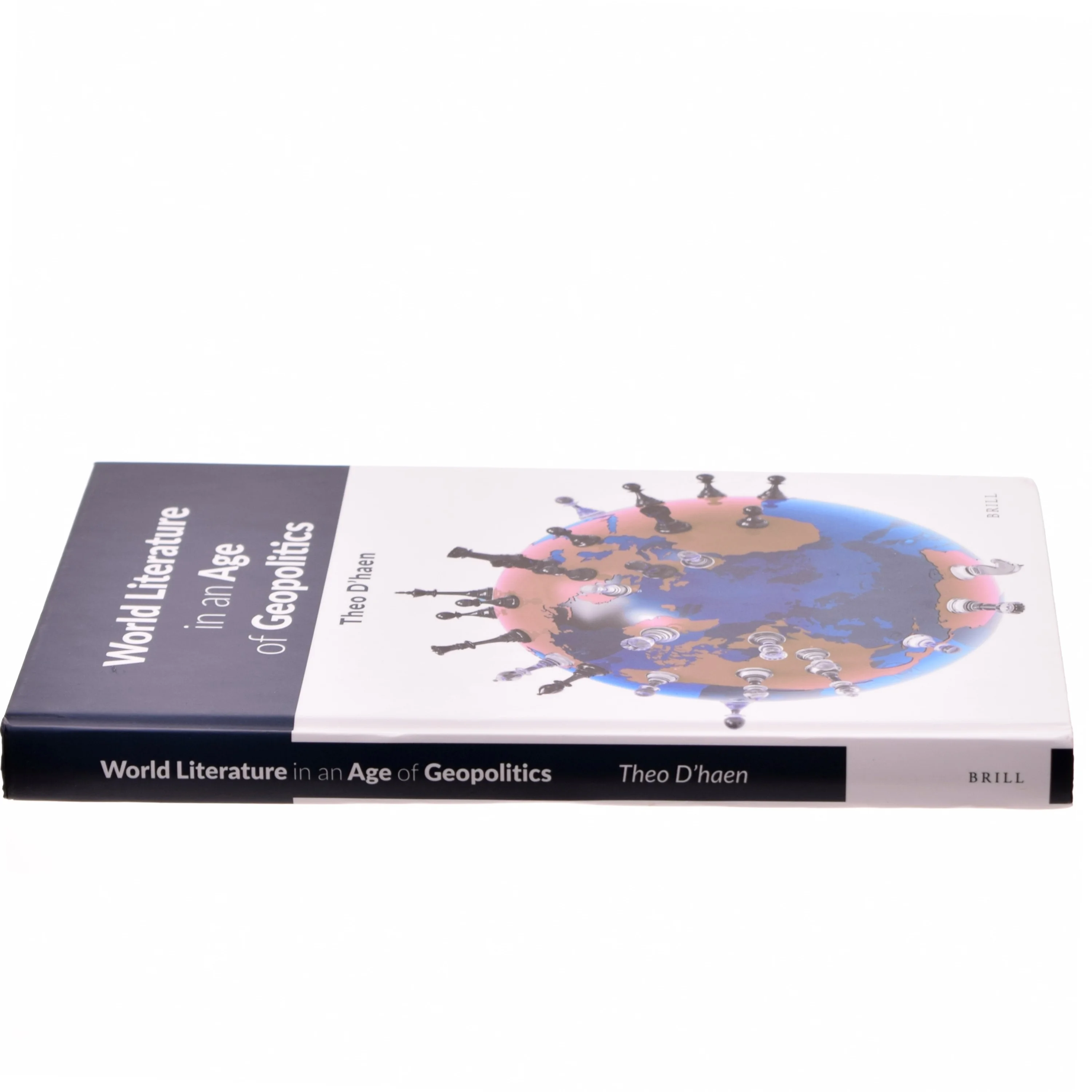 World Literature in an Age of Geopolitics af Theo d' Haen (Bog)