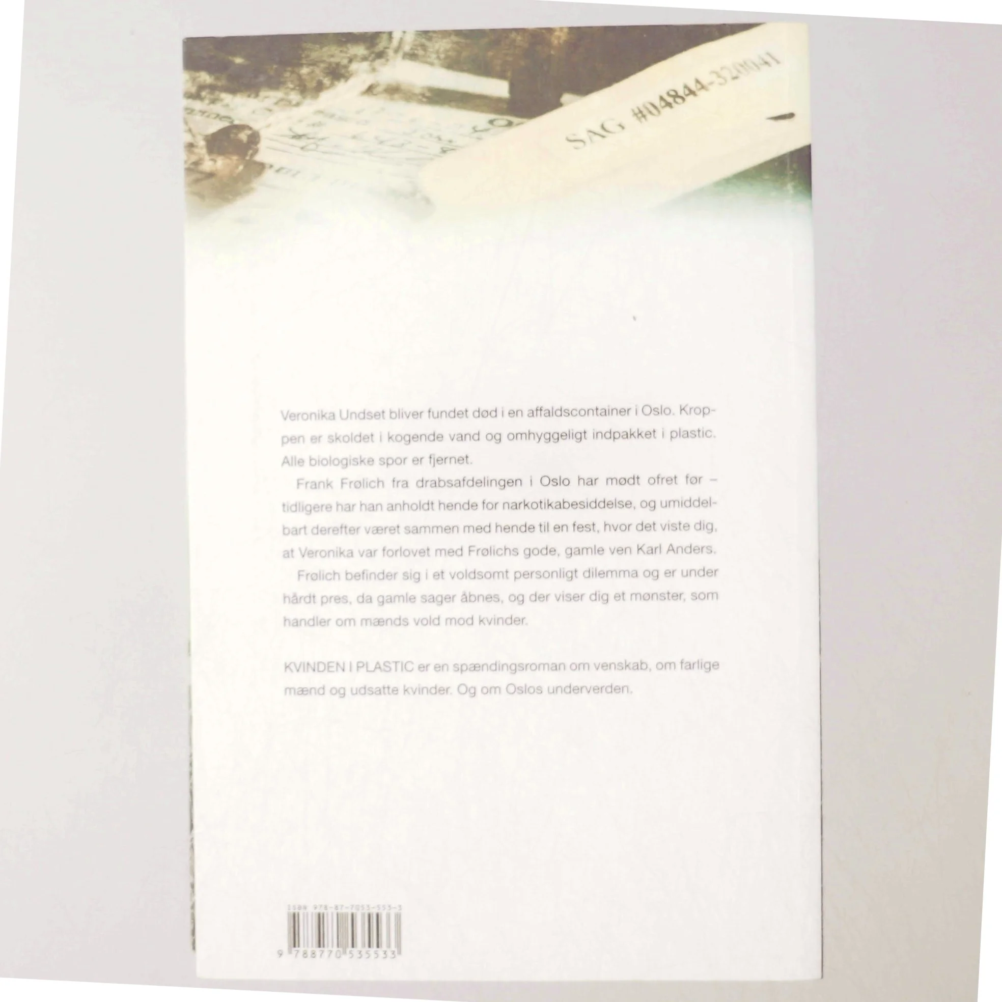 Kvinden i plastic af Kjell Ola Dahl (Bog)