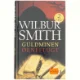 Guldminen : Ørneflugt af Wilbur A. Smith (Bog)