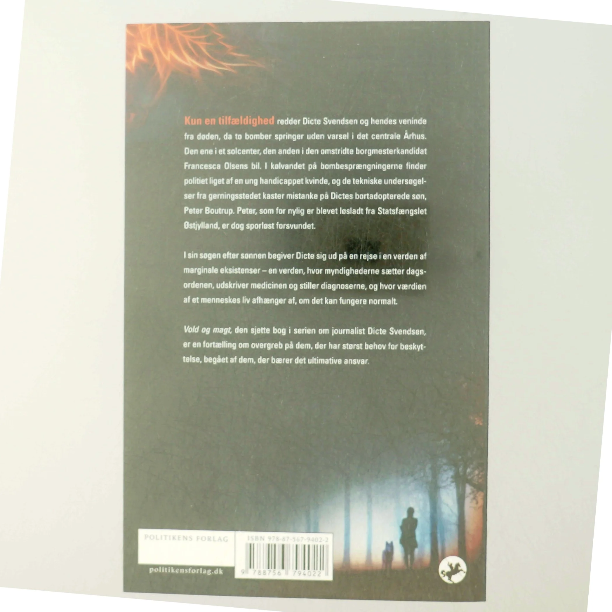 Vold og magt af Elsebeth Egholm (Bog)