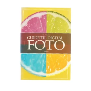 Guide til digital foto af Tom Ang (Bog)