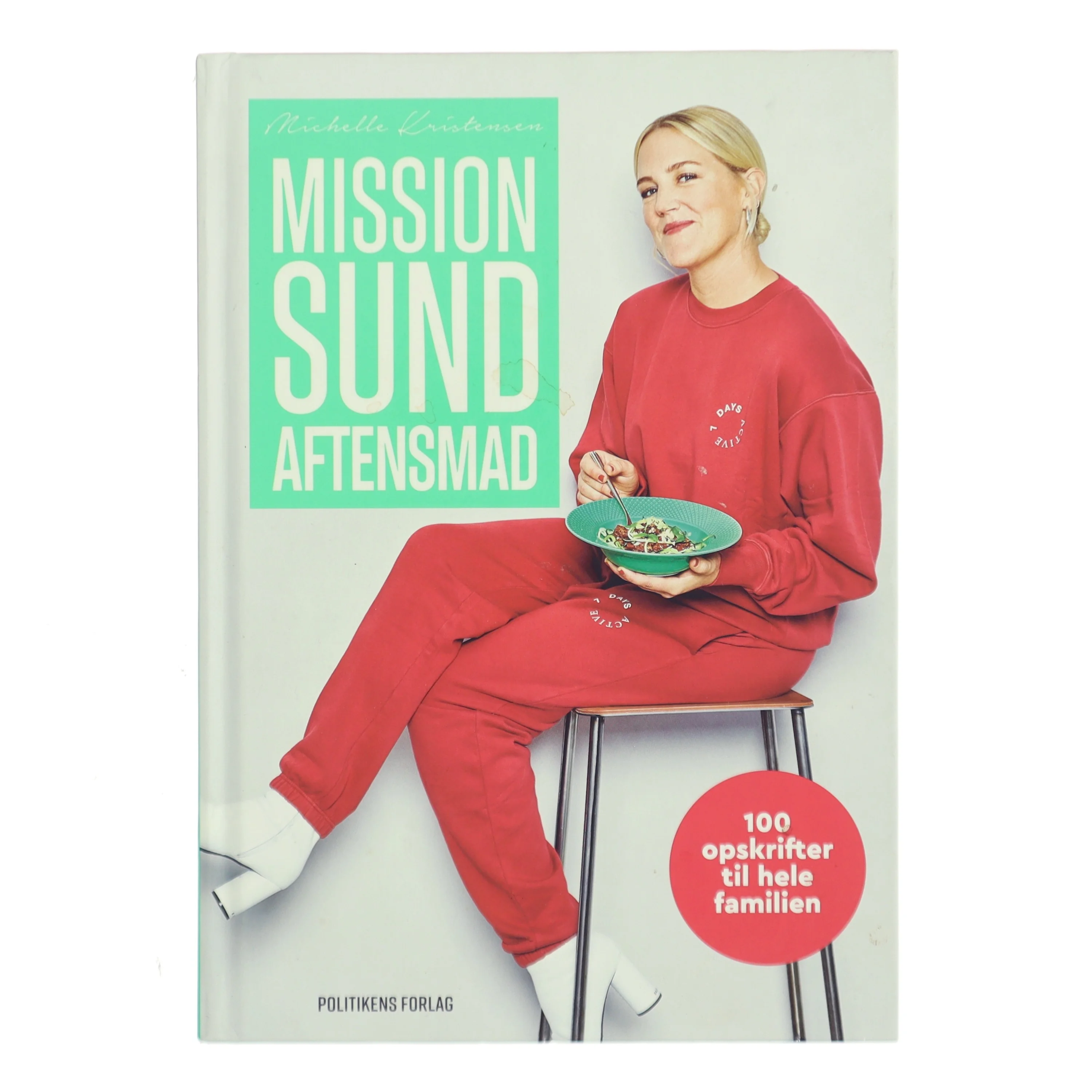 Mission sund aftensmad : 100 opskrifter til hele familien af Michelle Kristensen (Bog)