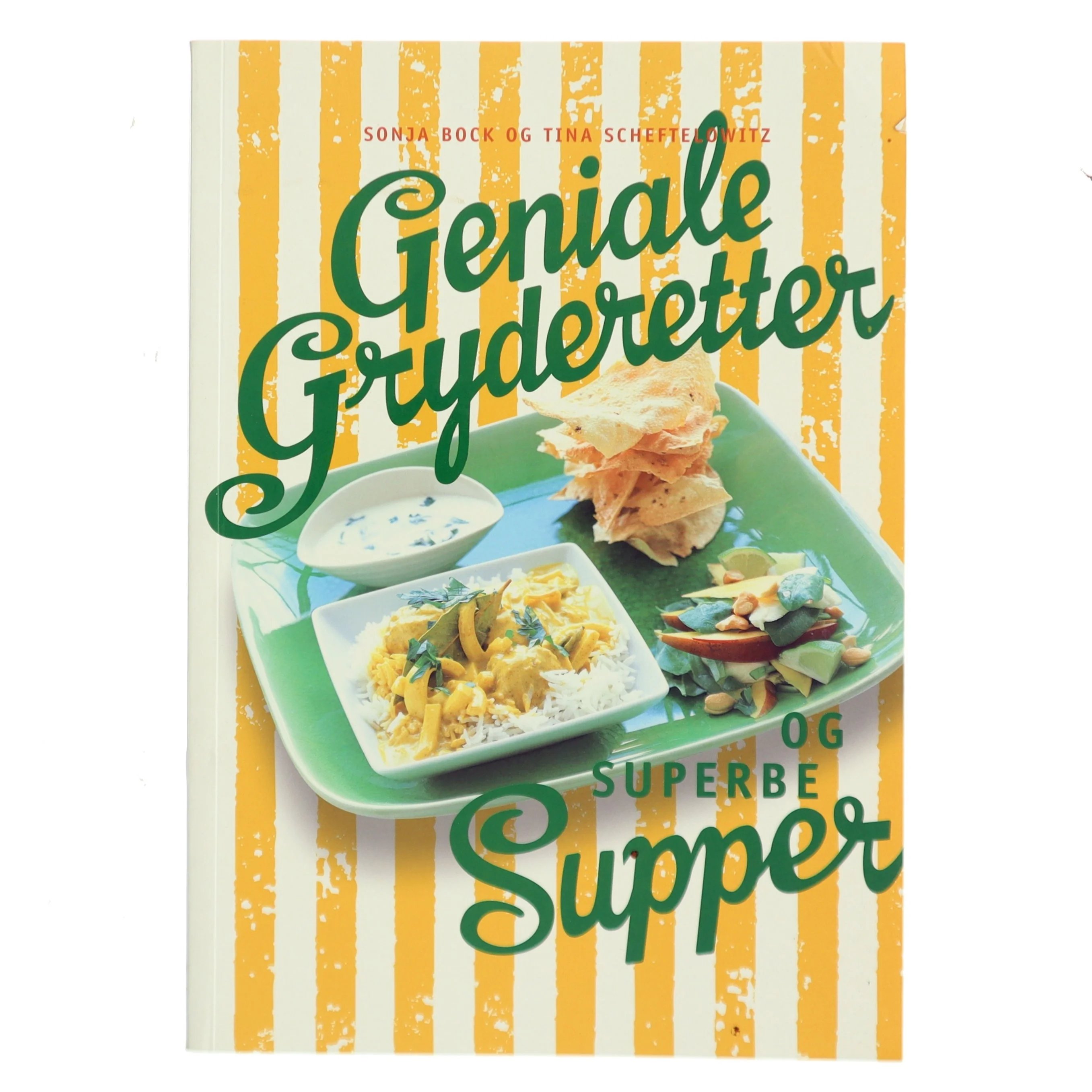 Geniale Gryderetter og Superbe Supper af Sonja Bock (Bog)