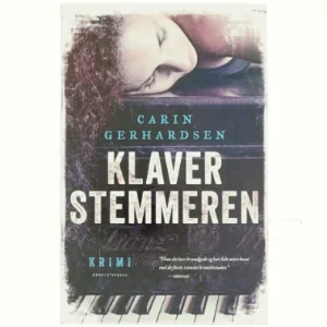 Klaverstemmeren : kriminalroman af Carin Gerhardsen (Bog)