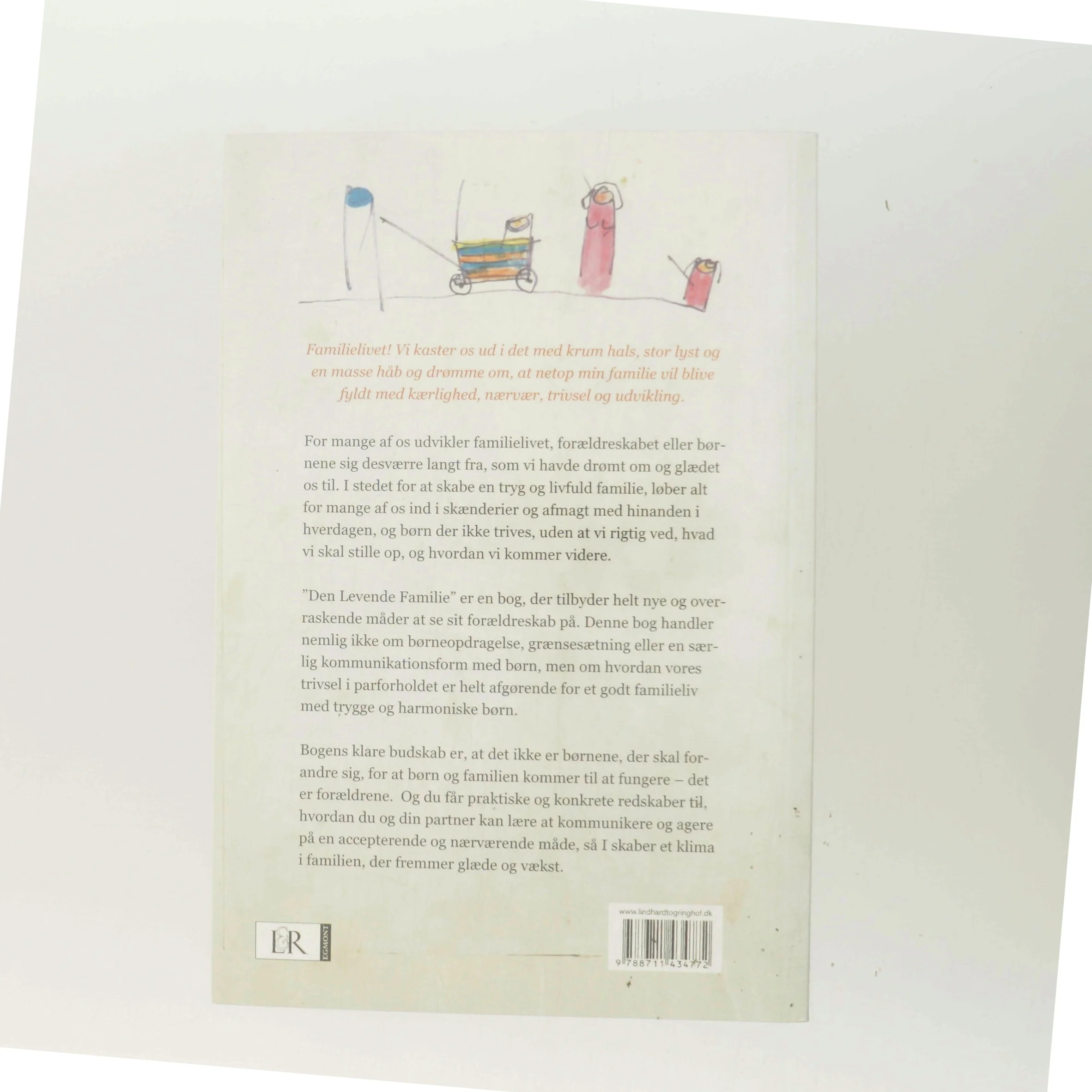 Den levende familie : mentalisering: nærvær gi'r selvværd af Kirsten Seidenfaden (Bog)