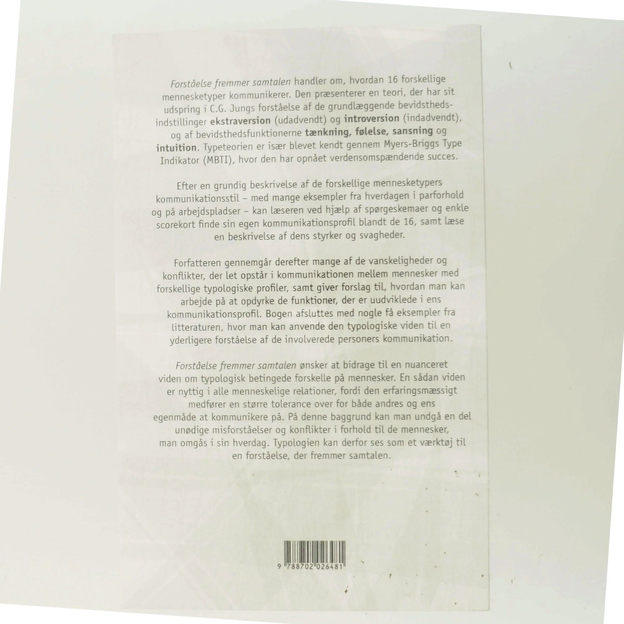 Forståelse fremmer samtalen : 16 mennesketypers kommunikationsstil af Preben Grønkjær (Bog)