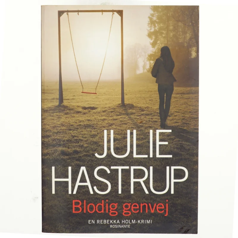 Blodig genvej : krimi af Julie Hastrup (Bog)