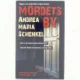 Mordets by af Andrea Maria Schenkel (Bog)