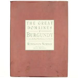 The Great Domaines of Burgundy af Remington Norman (Bog)