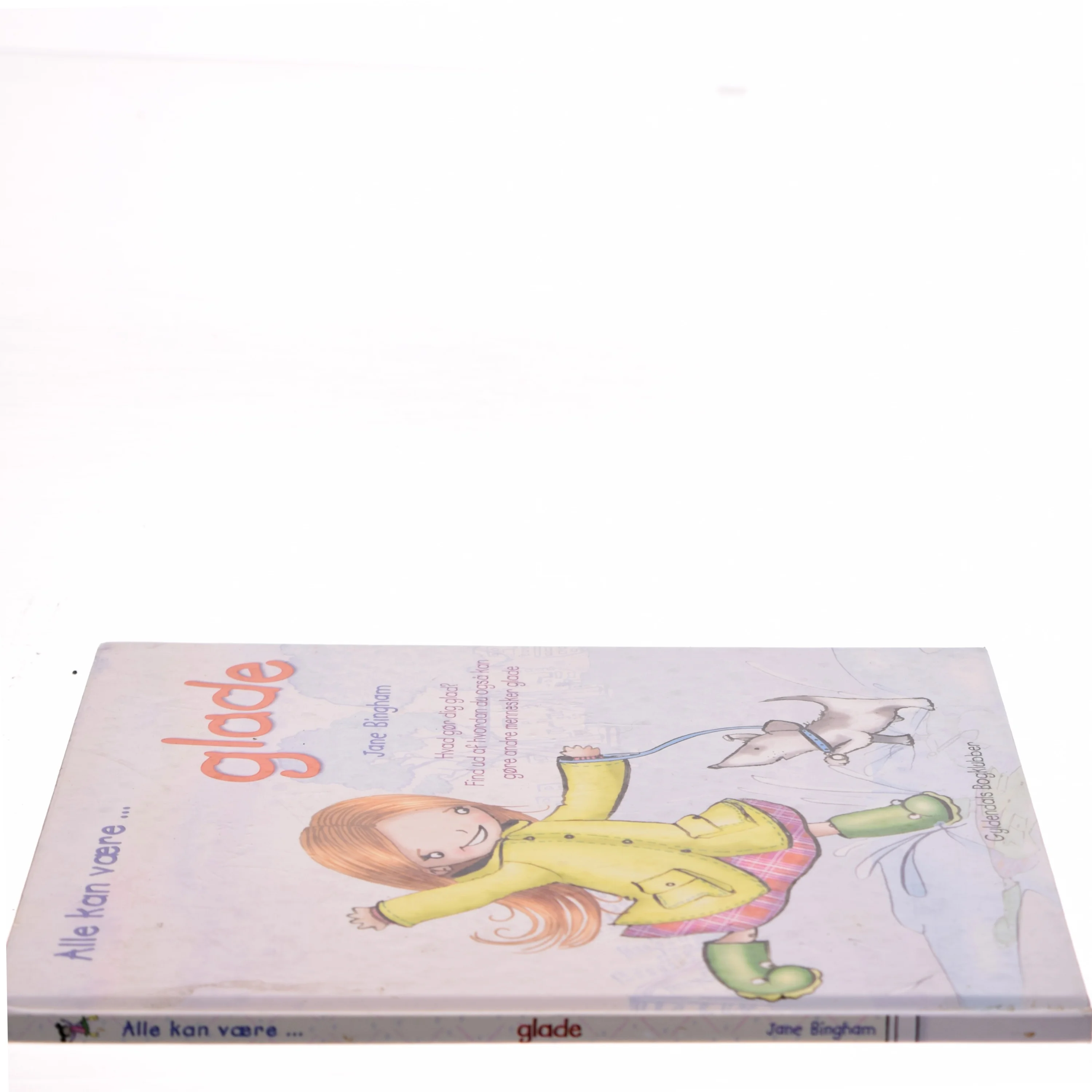 Alle kan være glade. af Jane Bingham (Bog)