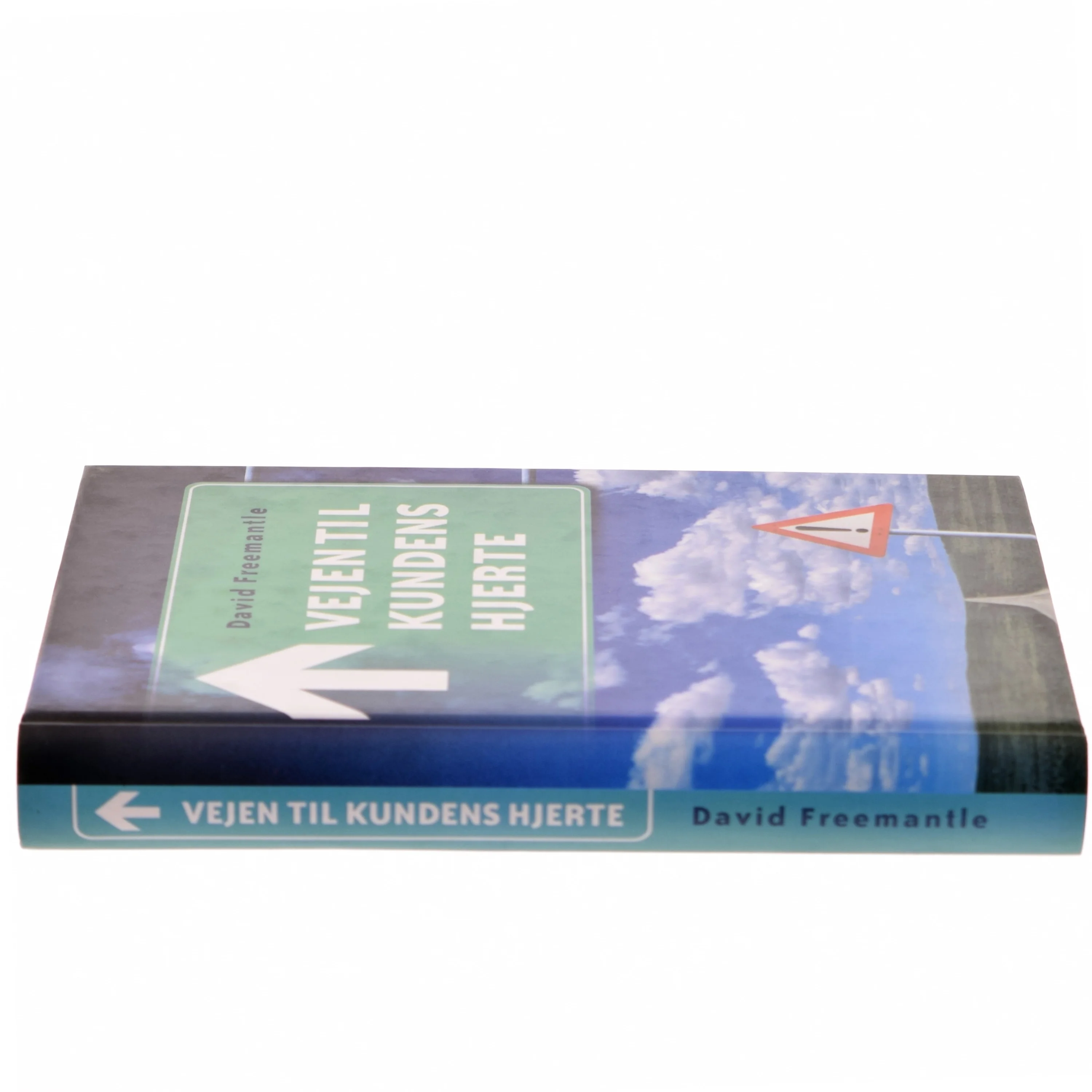 Vejen til kundens hjerte af David Freemantle (Bog)