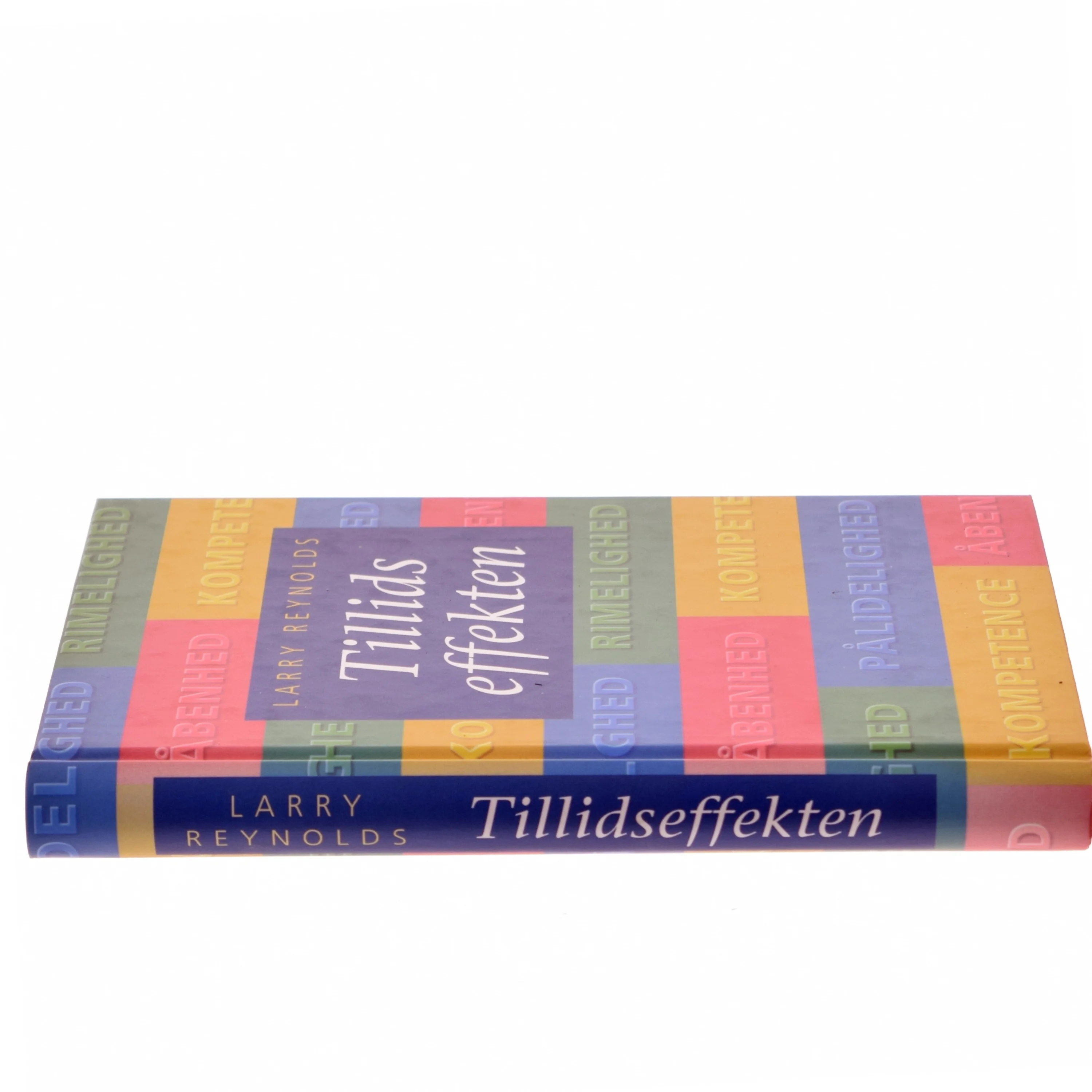 Tillidseffekten af Larry Reynolds (Bog)