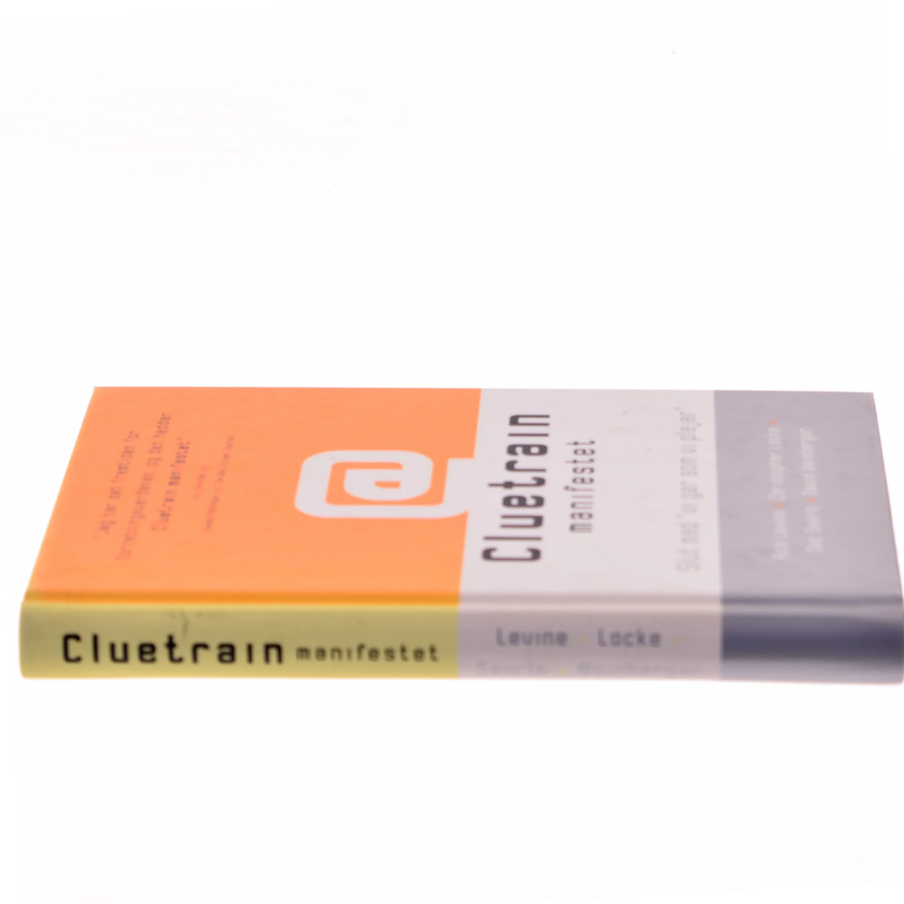 Cluetrain manifestet af Rick Levine (Bog)