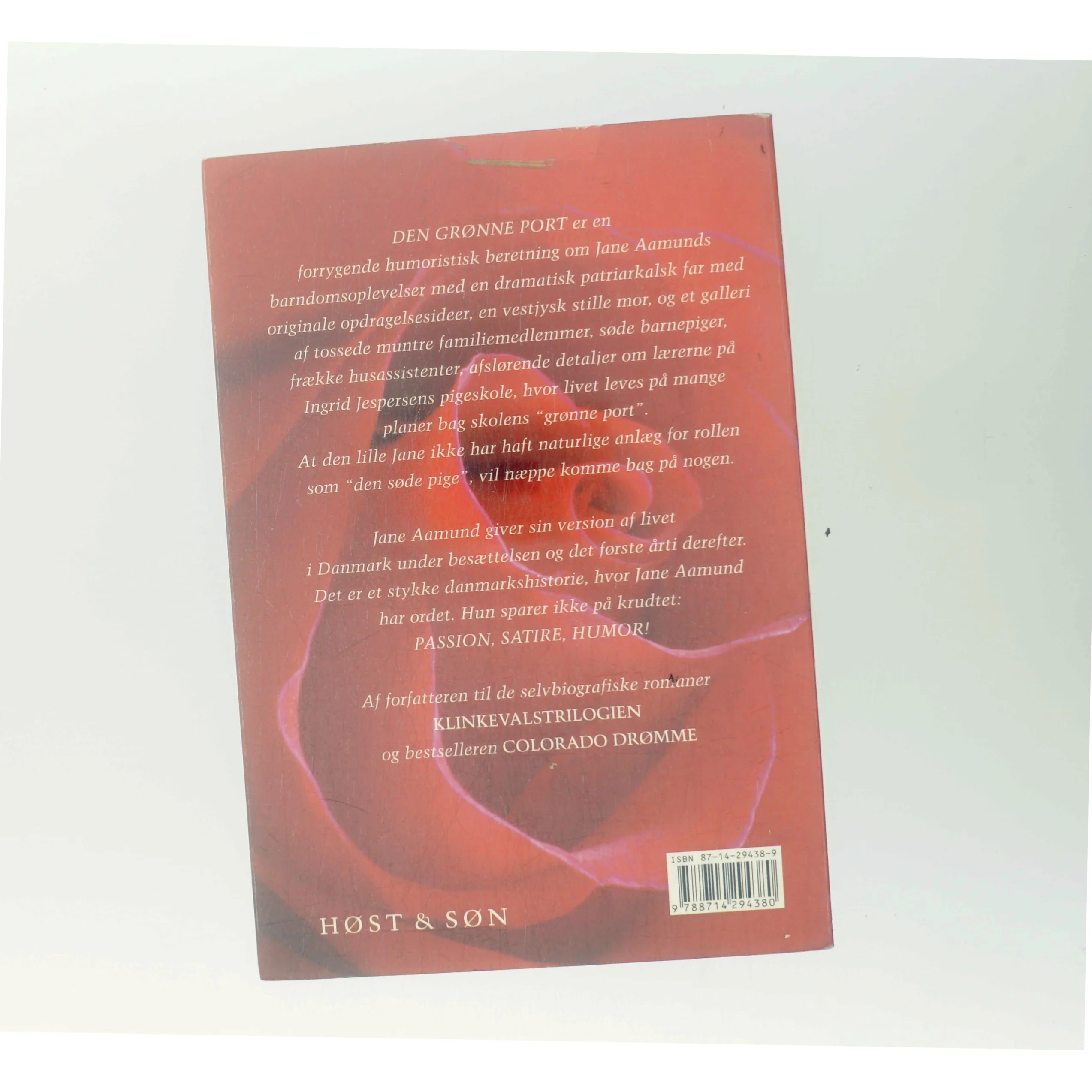 Den grønne port : erindringer fra tremmeseng til brudeskammel af Jane Aamund (Bog)