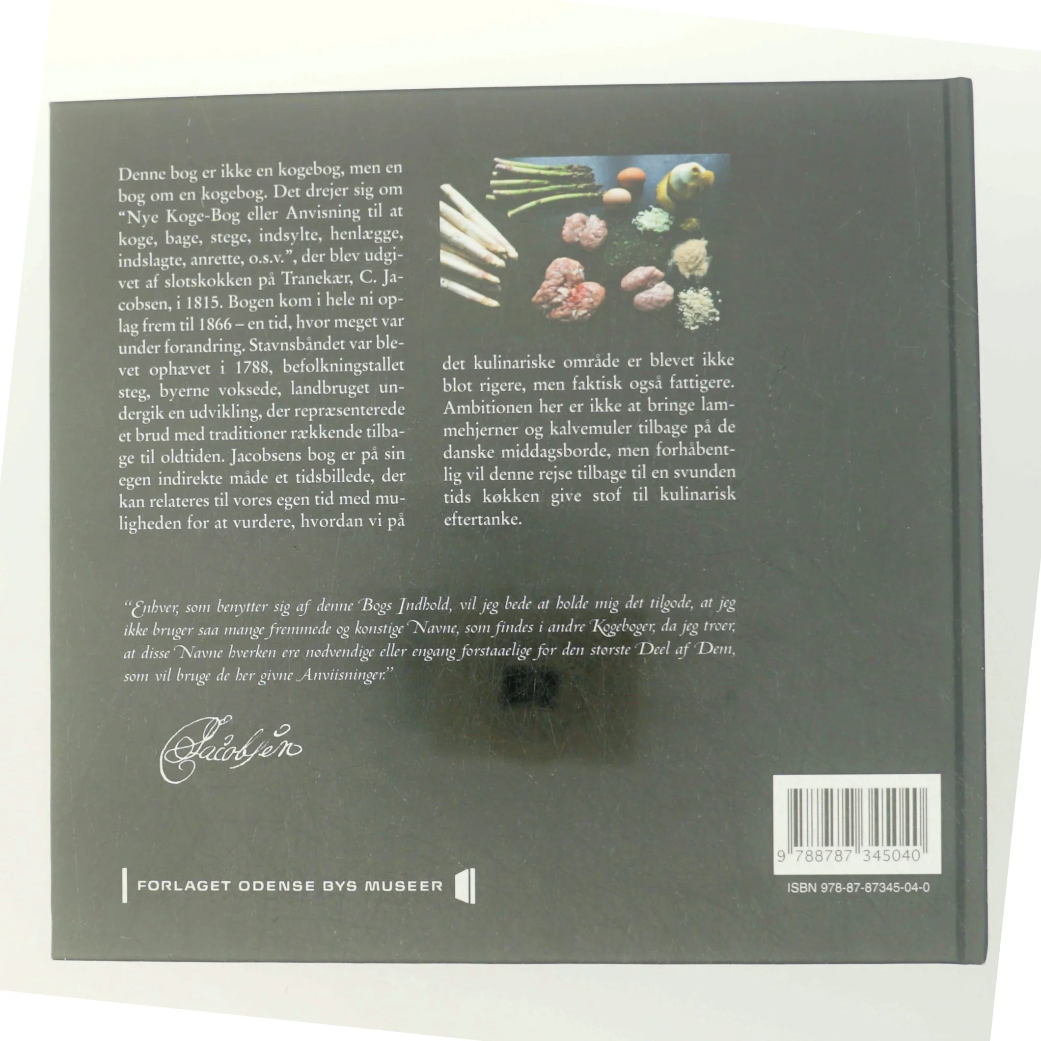 Da økologi var hverdagskost : et slotskøkken anno 1815 af Karsten Kjer Michaelsen (Bog)