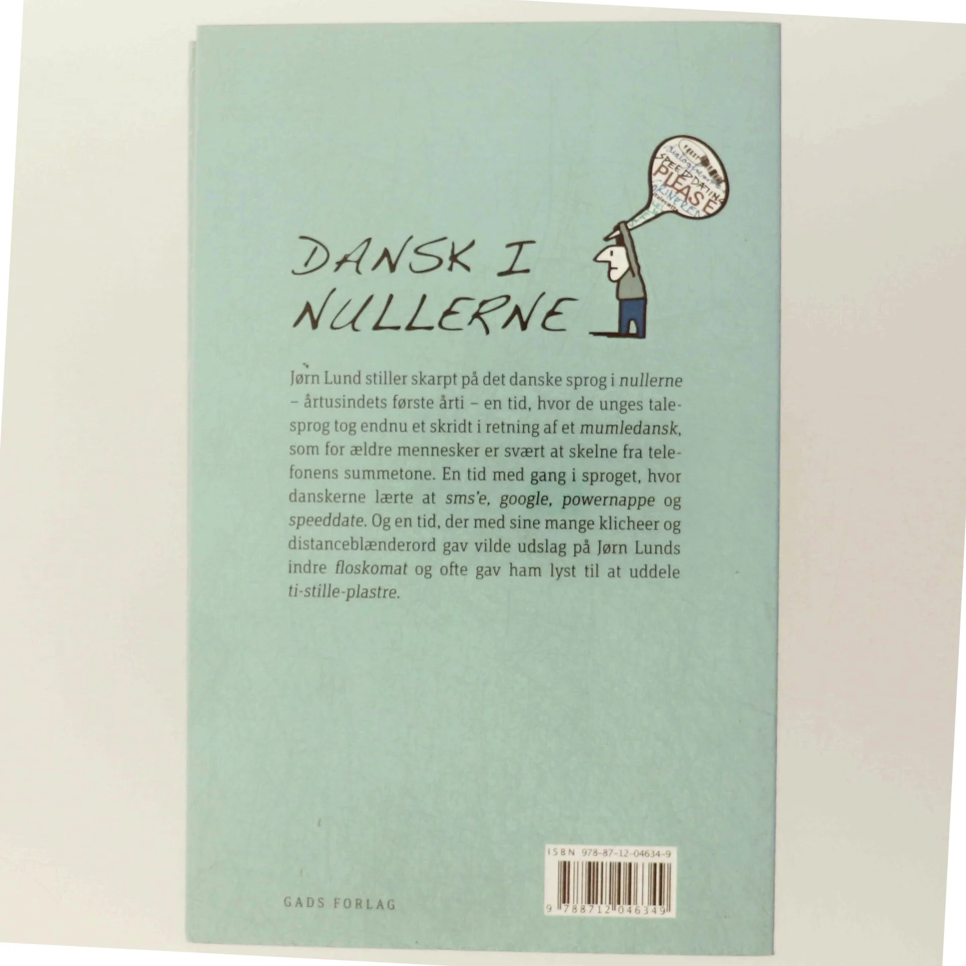 Dansk i nullerne : 50 sproglige diagnoser af Jørn Lund (f. 1946) (Bog)