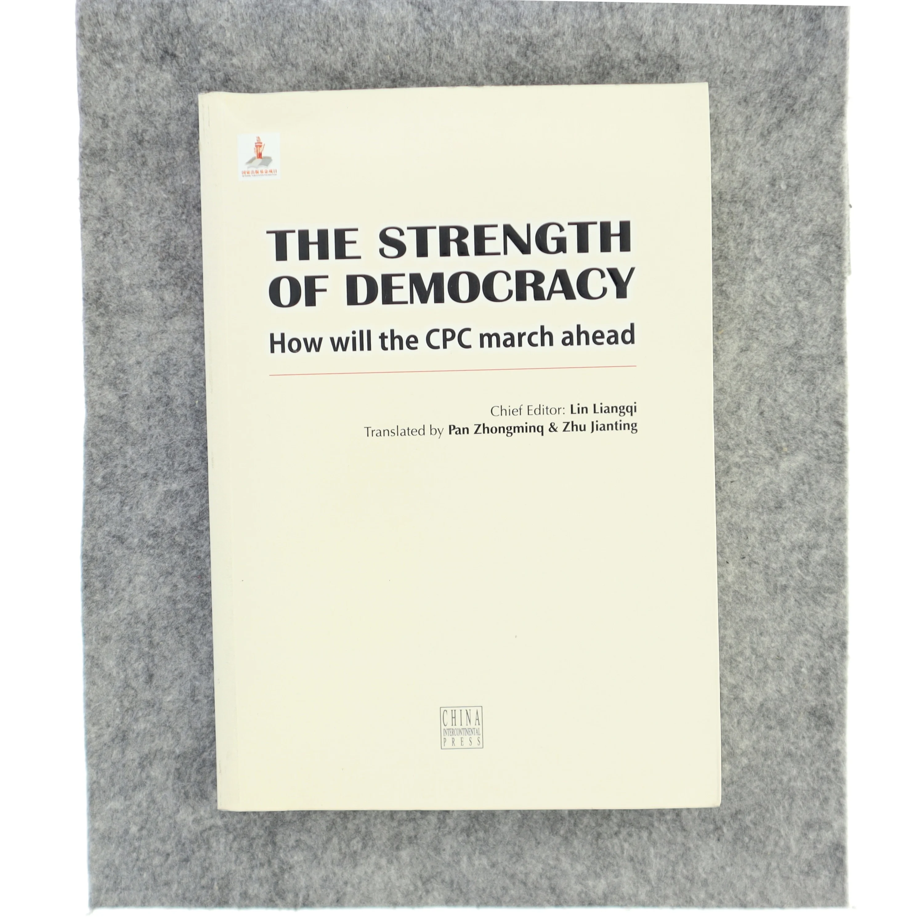 The Strength of Democracy af 林良旗 (Bog)