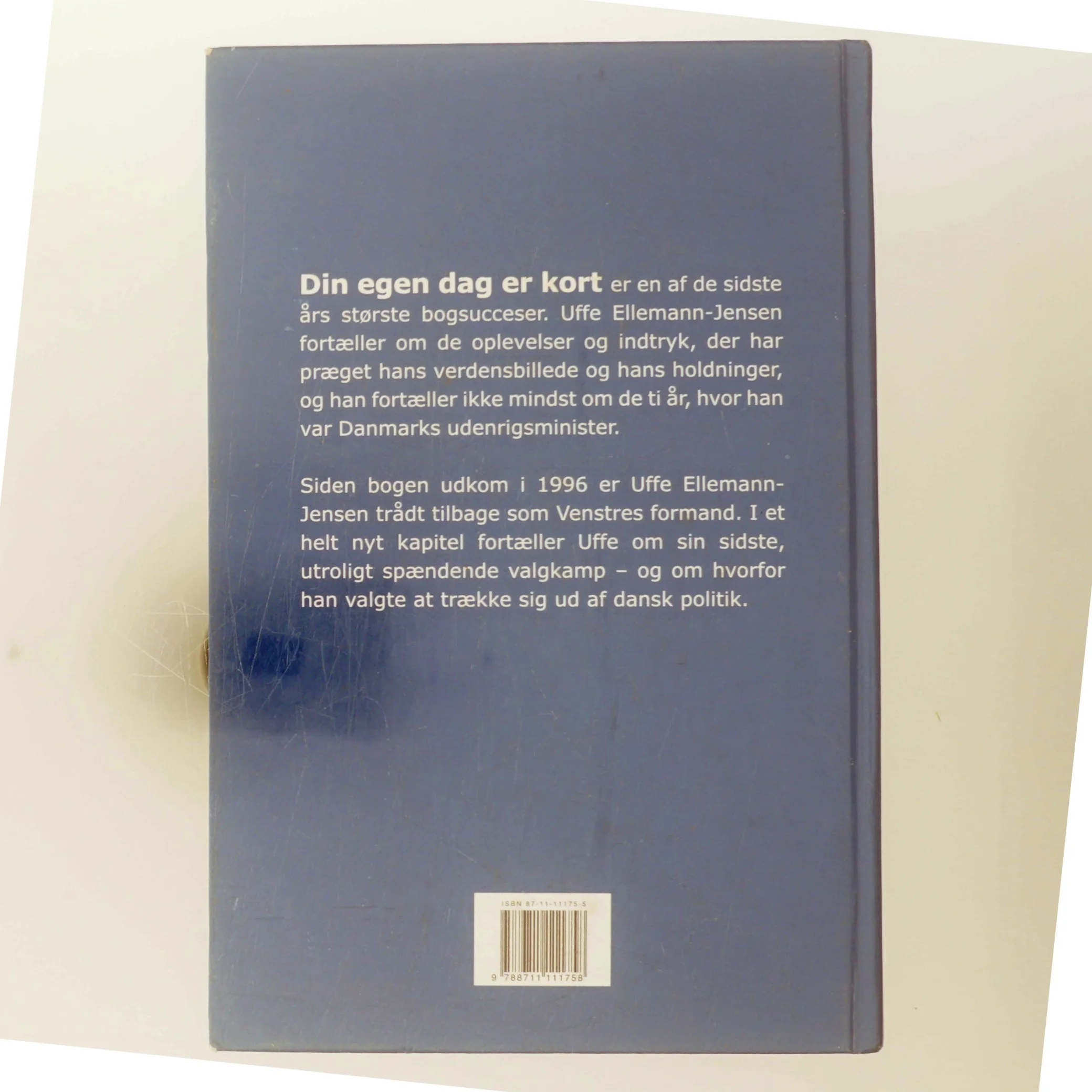 Din egen dag er kort af Uffe Ellemann-Jensen (Bog)