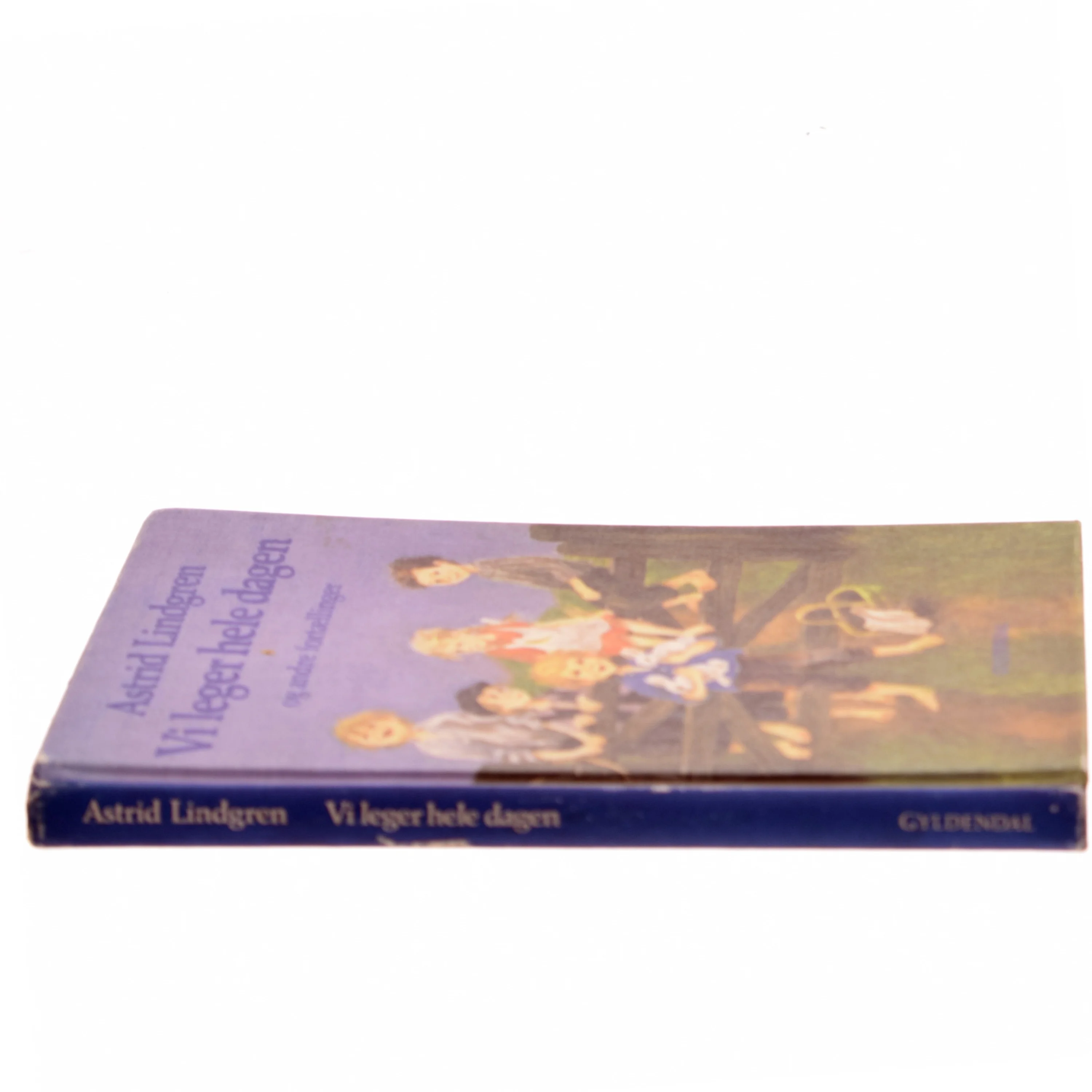 Vi leger hele dagen og andre fortællinger af Astrid Lindgren (Bog)