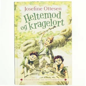 Heltemod og kragelort af Josefine Ottesen (Bog)