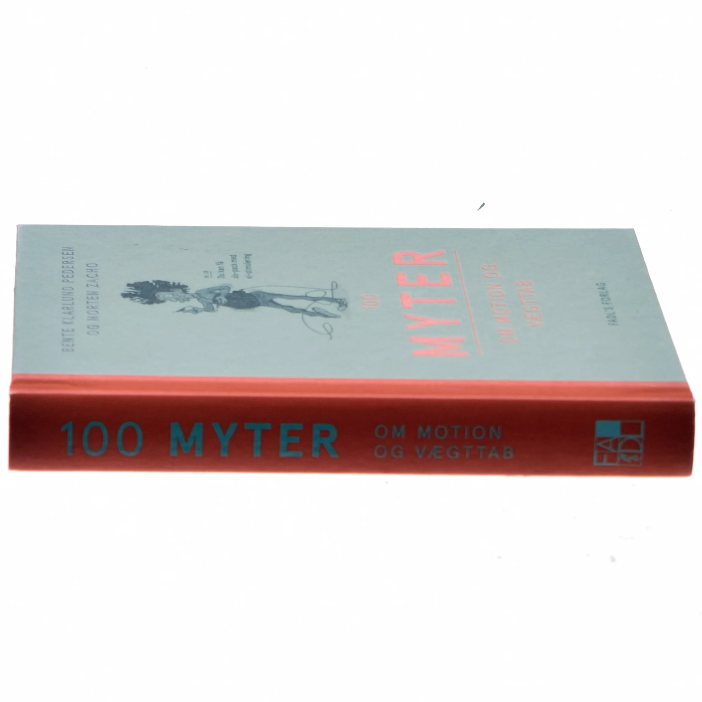 100 myter om motion og vægttab af Morten Zacho (Bog)