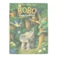 Bobo alene i urskoven af Paloma og Ulises Wensell (Bog)