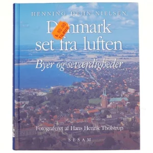 Danmark set fra luften : byer og seværdigheder (Bog)