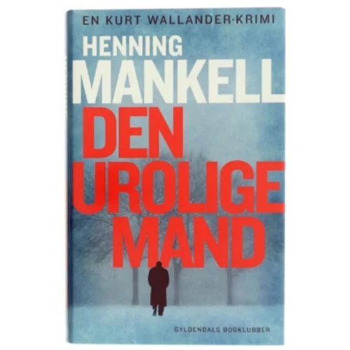 Den urolige mand