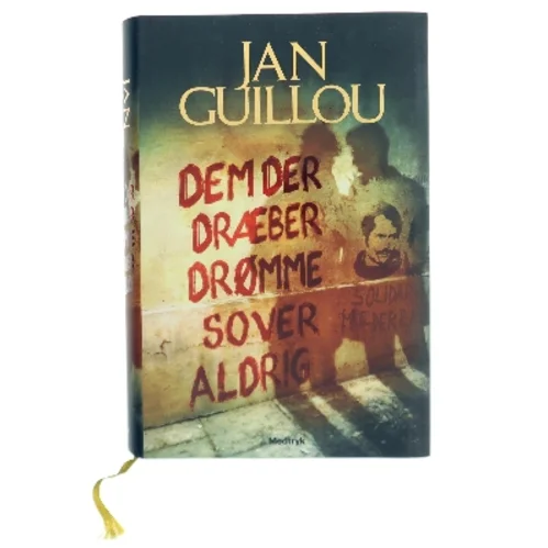 Dem der dræber drømme sover aldrig