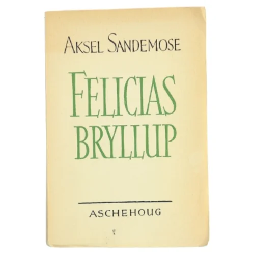Felicias bryllup