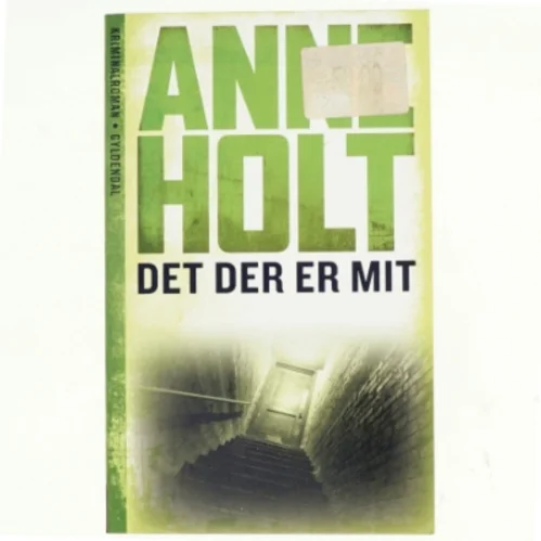 Det der er mit (Det som er mitt)