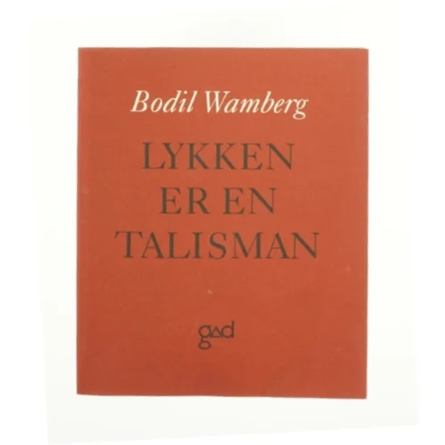 Lykken er en talisman