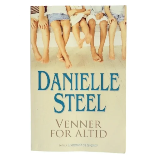 Venner For Altid af Danielle Steel bogforside