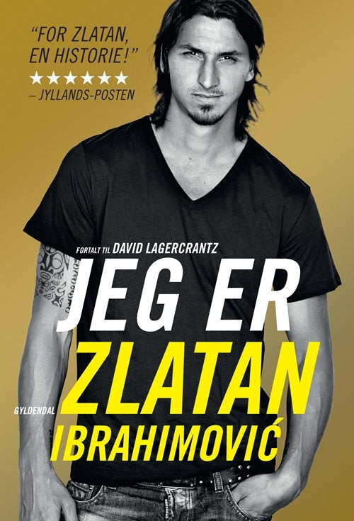 Jeg er Zlatan Ibrahimovic (Jag är Zlatan Ibrahimović)