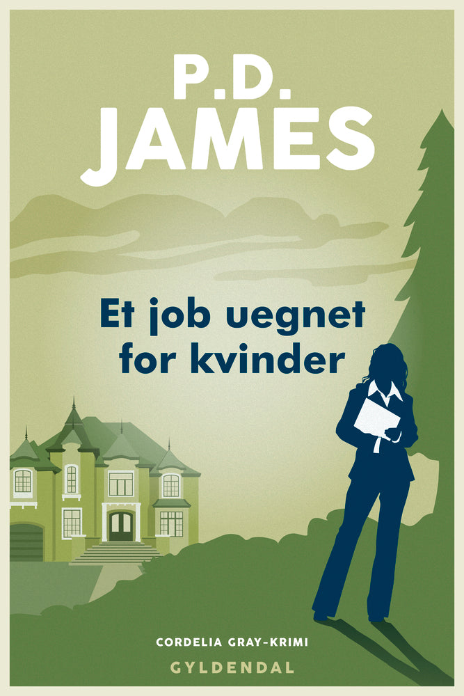 Et job uegnet for kvinder (An Unsuitable Job for a Woman)