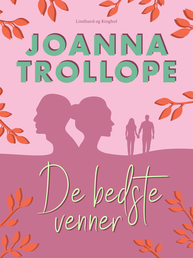 De bedste venner (The Best of Friends)