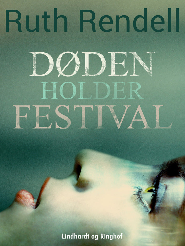 Døden holder festival (Some Lie and Some Die)
