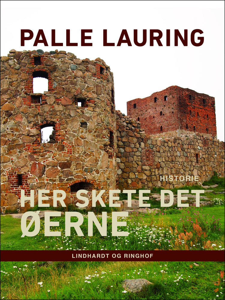 Her skete det – Øerne