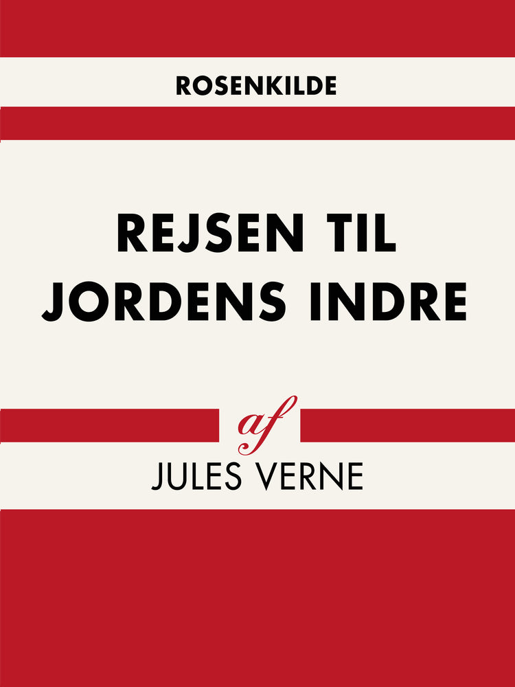 Rejsen til Jordens indre (Voyage au centre de la Terre)