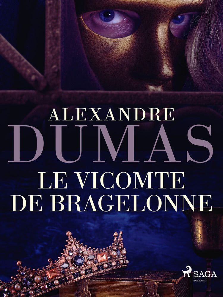 Vicomte de Bragelonne (Le Vicomte de Bragelonne)